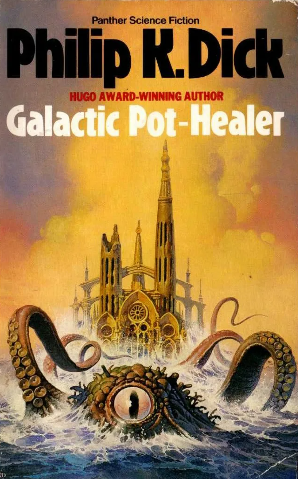 Обзор книги Филипа К. Дика «Целитель Галактики» (1969)