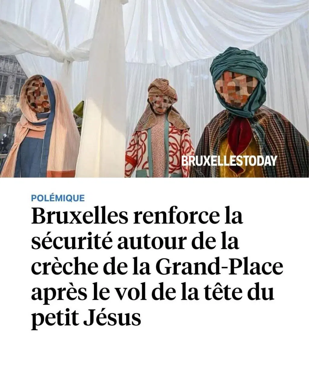 Перевод: Брюссель усилил охрану автора яслей на главной площади после того, как голову младенца Иисуса украли